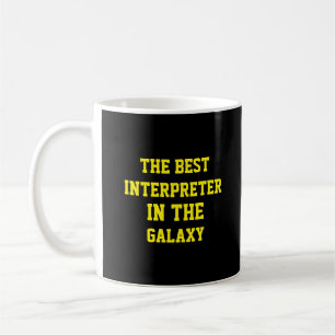 Caneca De Café O Melhor Intérprete Da Galáxia