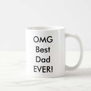 Caneca De Café O melhor pai de OMG NUNCA!