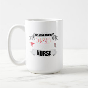 Caneca De Café O melhor tipo de Pai levanta uma enfermeira - pai 