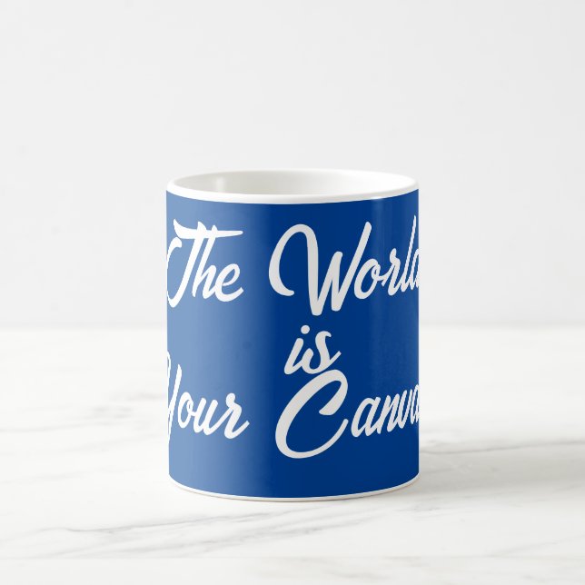 Caneca De Café O MUNDO É A SUA CANVAS, Design MUG (Centro)