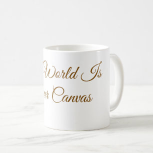 Caneca De Café "O Mundo É Sua Tela" Minimalista 