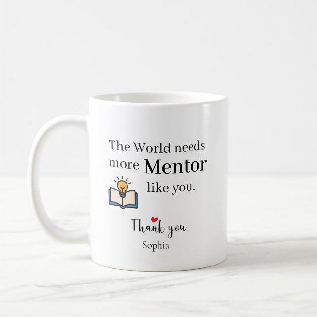 Caneca De Café O Mundo Precisa de Mais Mentores Como Você Persona (Esquerda)