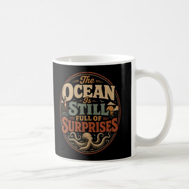 Caneca De Café O oceano ainda está cheio de surpresas (Direita)