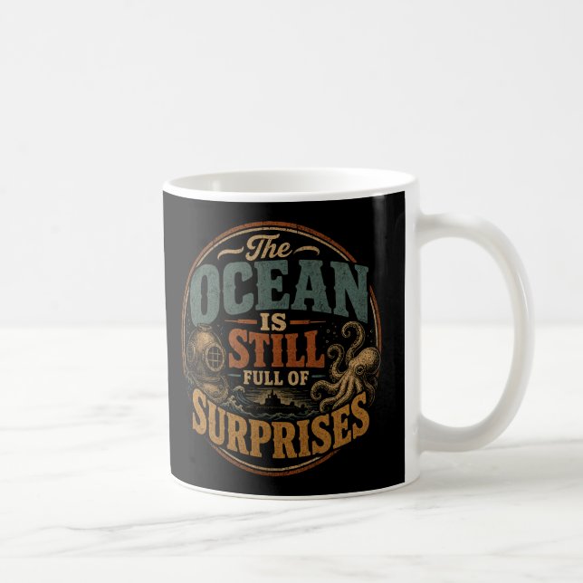 Caneca De Café O oceano ainda está cheio de surpresas (Direita)