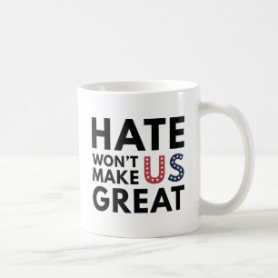 Caneca De Café O ódio não fará Excelente nos EUA