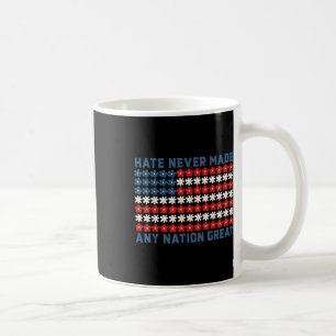 Caneca De Café O Ódio Nunca Fez Nenhuma Citação Política Excelent