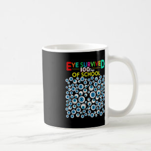 Caneca De Café O Olho Sobreviveu A 100 Dias De Ensino De Professo