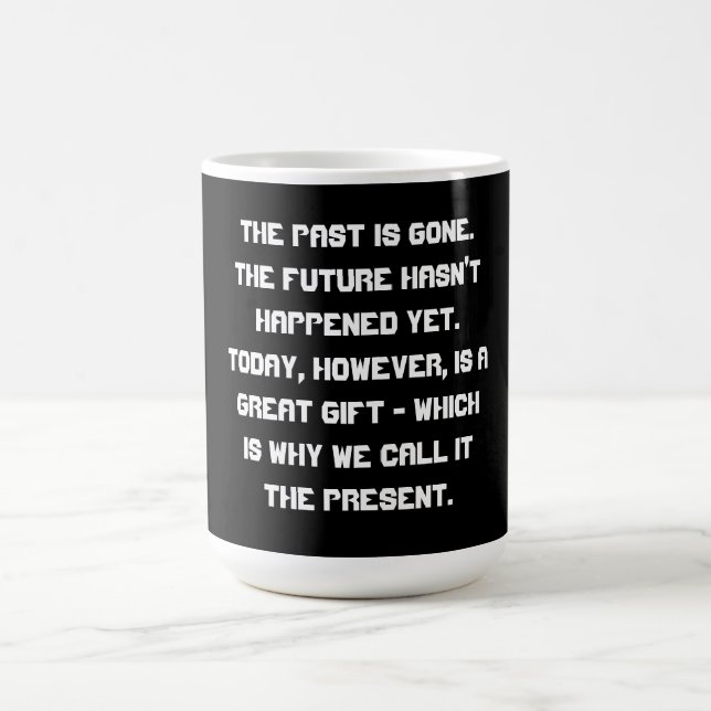 Caneca De Café O passado é ido ..... (Centro)