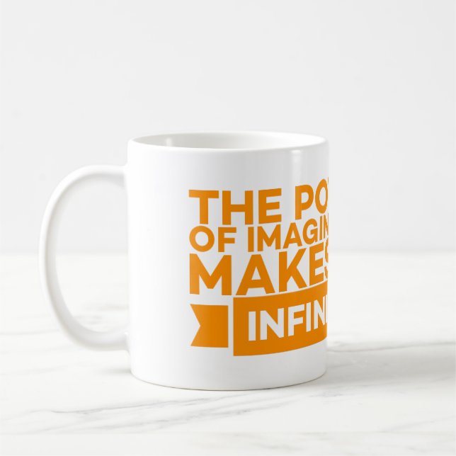CANECA DE CAFÉ O PODER DA IMAGINAÇÃO NOS INFINITA (Esquerda)