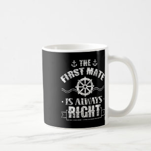 Caneca De Café O Primeiro Oficial Está Sempre Certo Navio Barco M