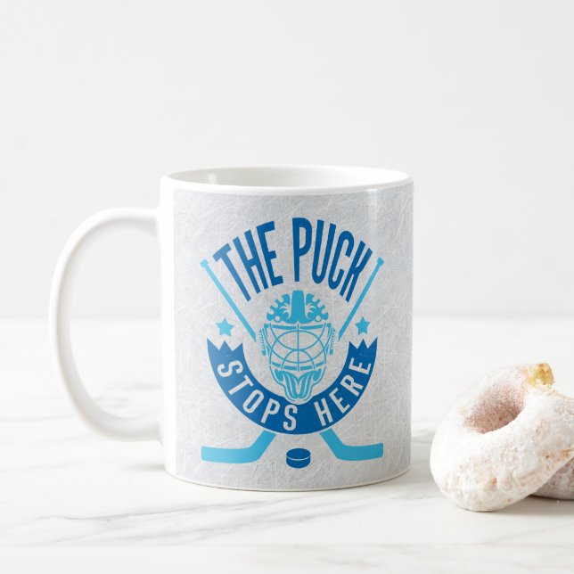 Caneca De Café O Puck Pára Aqui O Hockey Goalie Mug (Com Donut)