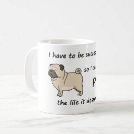 Caneca De Café O Pug da vida merece