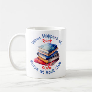 Caneca De Café O que acontece no Book Club fica no Book Club 