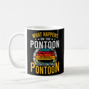 Caneca De Café O Que Acontece No Pontoon Boat Pontooning