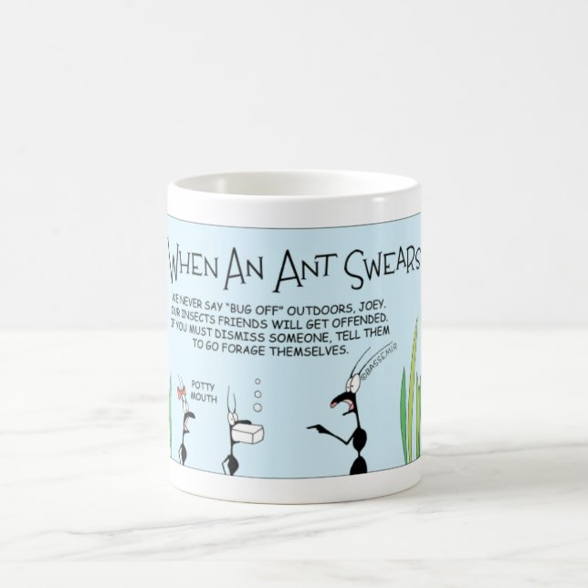 Caneca De Café O que acontece quando uma formiga jurar (Centro)