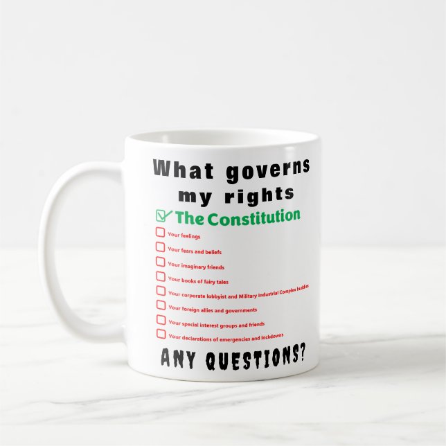 Caneca De Café O que governa meus direitos - A Constituição (Esquerda)