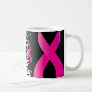 Caneca De Café O que o Cancer não pode fazer - Consciência - Insp