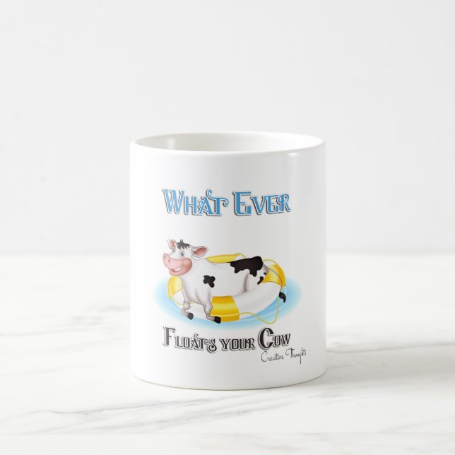 Caneca De Café O Que Quer Que Chegue Sua Vaca (Centro)