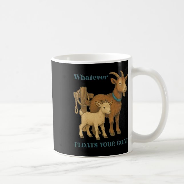 Caneca De Café O que quer que flutue seu animal de fazenda cabra  (Direita)