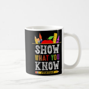 Caneca De Café O Que Você Sabe, Engraçado Estudantes No Dia De Te