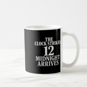 Caneca De Café O Relógio Soa 12 Meia-Noite Chega Meme