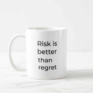 Caneca De Café O risco é melhor que o arrependimento