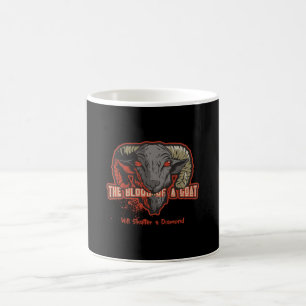 Caneca De Café O Sangue de uma Cabra Vai Despedaçar o Bode do Dia