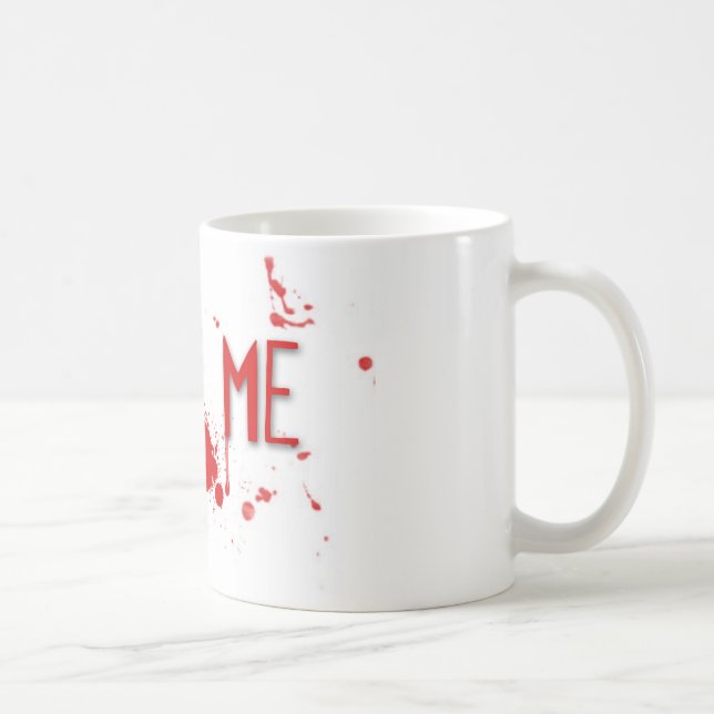 Caneca De Café O sangue verdadeiro "morde-me " (Direita)