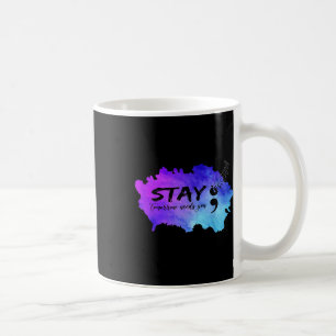 Caneca De Café O Semicolon Amanhã Precisa De Você Para A Prevençã