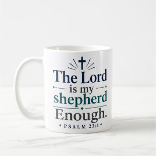 Caneca De Café O Senhor é Meu Pastor, O Suficiente Estética Escri
