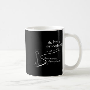 Caneca De Café O Senhor é Pastor Precisa Super Constante