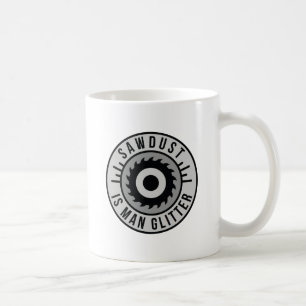 Caneca De Café O Serradura É Uma Gliteira Do Homem