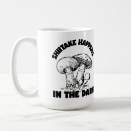 Caneca De Café O Shitake Acontece No Escuro