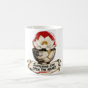 Caneca De Café O Sofrimento Pode Abrir o Coração Dhammapada