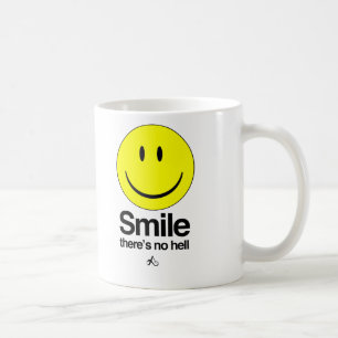 Caneca De Café O sorriso lá não é nenhum inferno