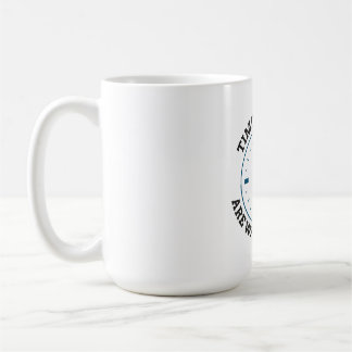 Caneca De Café O tempo e a distância estão esperando por nenhum -