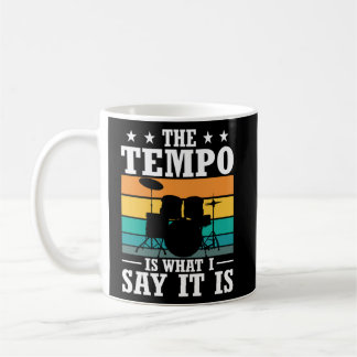 Caneca De Café O Tempo É O Que Eu Digo Que É Tambores Legal Drumm