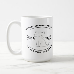 Caneca De Café O tempo gasto com Gatos nunca é desperdiçado