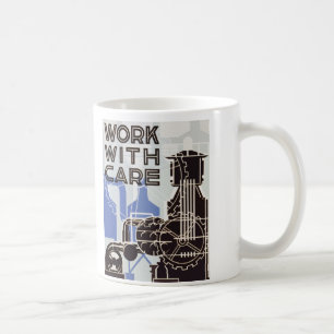 Caneca De Café O trabalho agride com cuidado