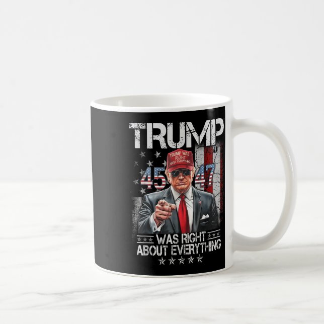 Caneca De Café O Trump legal Estava Certo Sobre Tudo O Que Era Am (Direita)