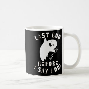Caneca De Café O Último Boo Antes Que Eu Diga! Sala de Celebração
