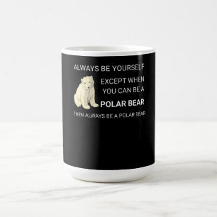 Caneca De Café O Urso Polar Engraçado Sempre Seja Seu Próprio U