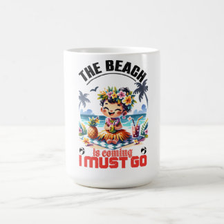 Caneca De Café O verão da garota de Hula está chegando Eu devo ir