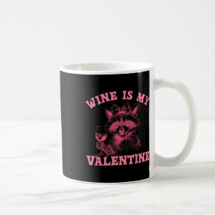 Caneca De Café O Vinho É Meu Namorado Arte Engraçada De Guaxinim