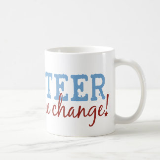 Caneca De Café O voluntário seja a mudança