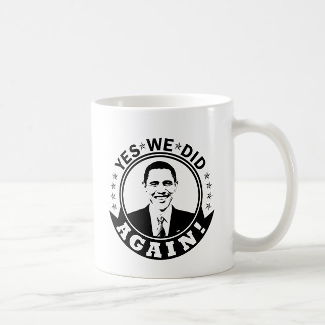 Caneca De Café Obama Sim, Fizemos Novamente V1 BW (Direita)