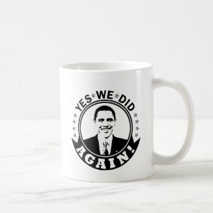 Caneca De Café Obama sim nós fizemos outra vez V1 BW