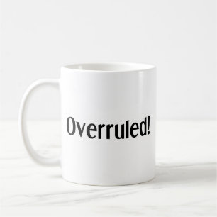 Caneca De Café Objeção e decisão anulada