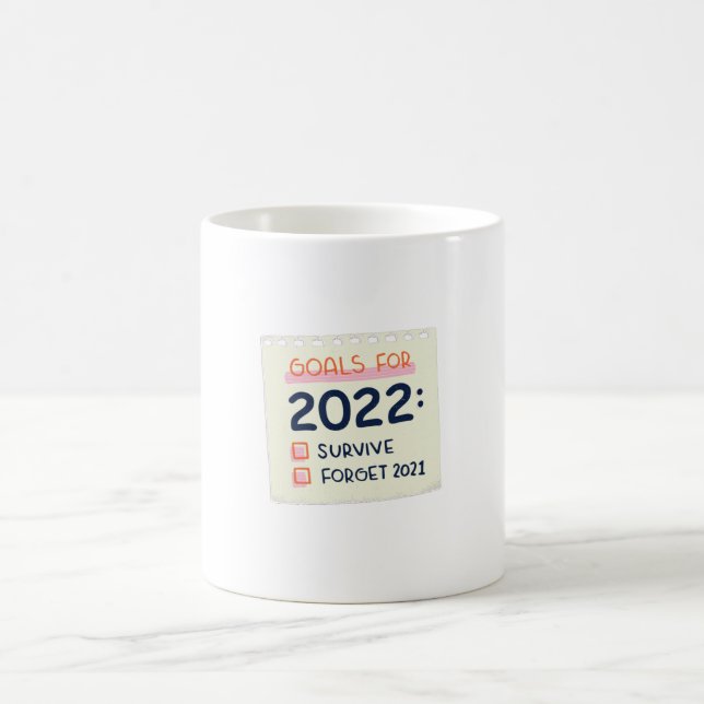 Caneca De Café Objetivos para 2022: Sobreviver, Esqueça 2021 (Centro)