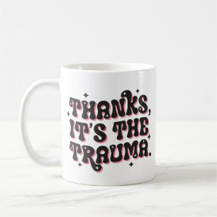 Caneca De Café Obrigado É o Trauma Humor Negro Citação